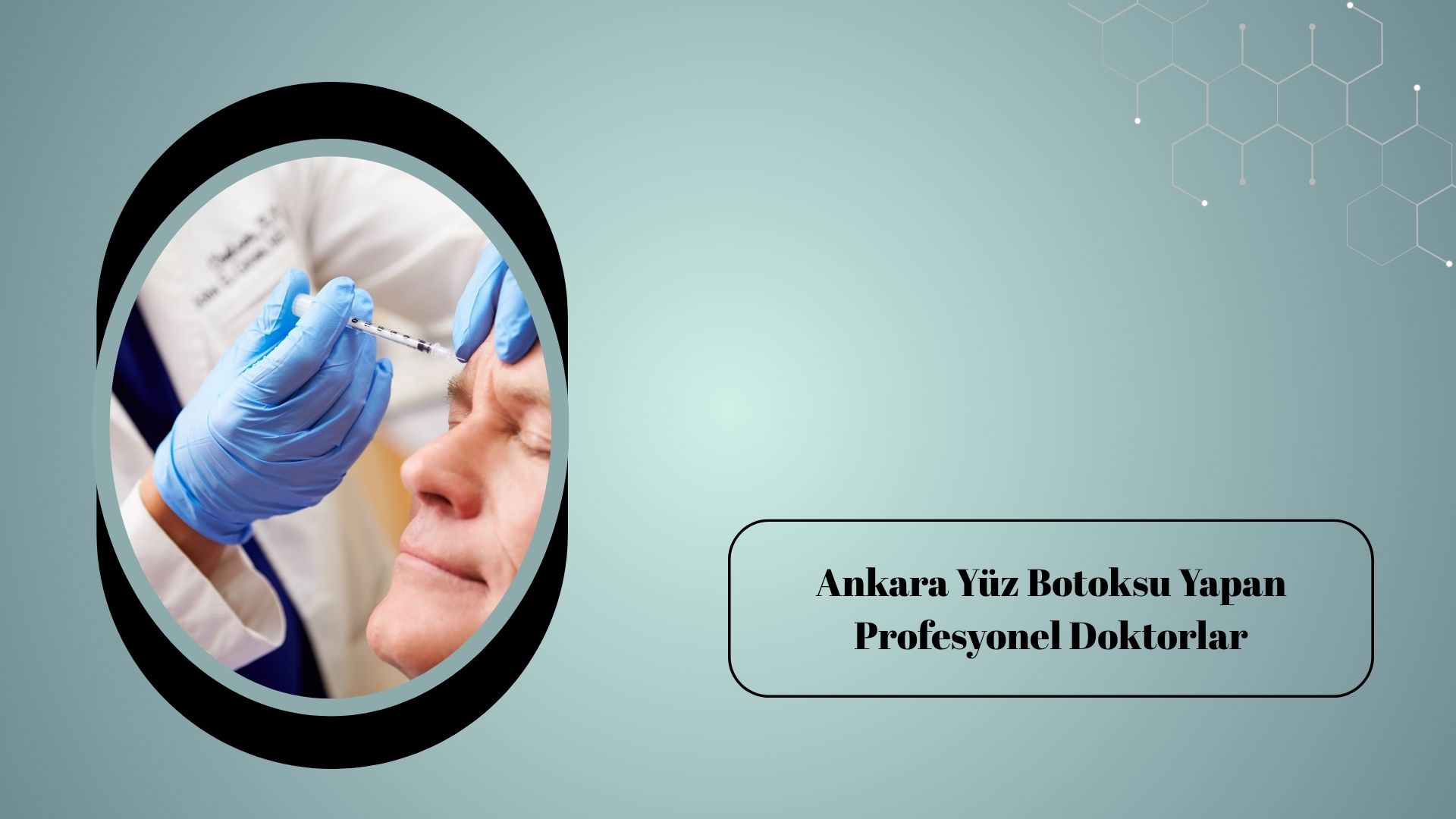 Ankara Yüz Botoksu Yapan Profesyonel Doktorlar